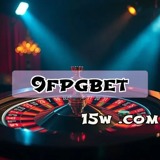 9fpgbet: O Refúgio dos Jogadores em Busca de Segurança e Diversão